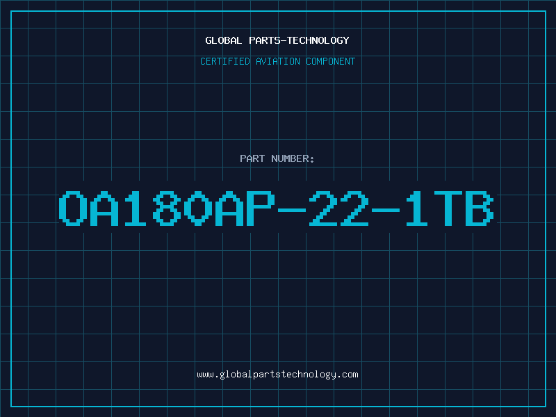 Aviation Part OA180AP-22-1TB