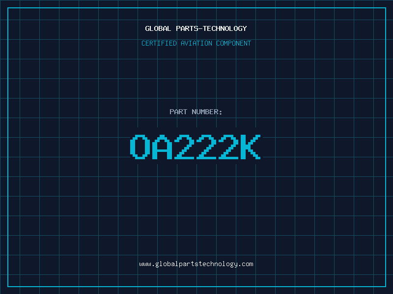 Aviation Part OA222K