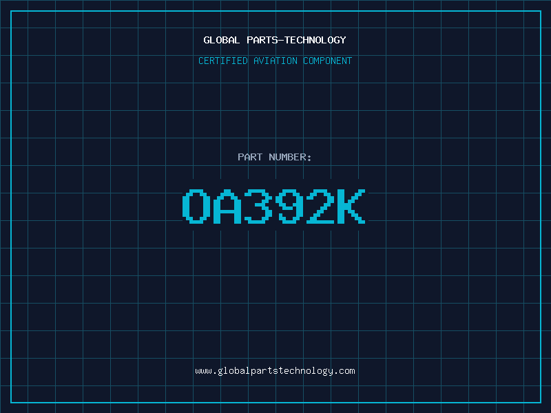 Aviation Part OA392K