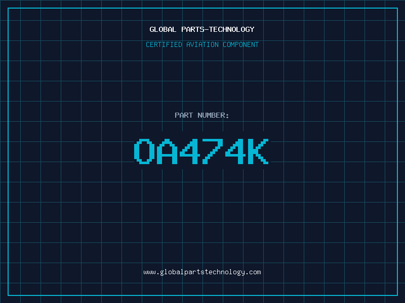 Aviation Part OA474K