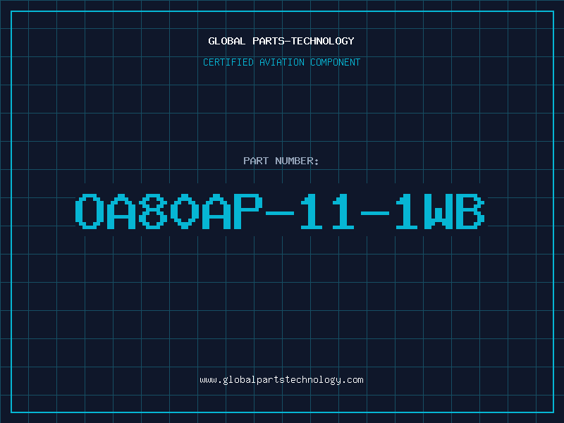 Aviation Part OA80AP-11-1WB