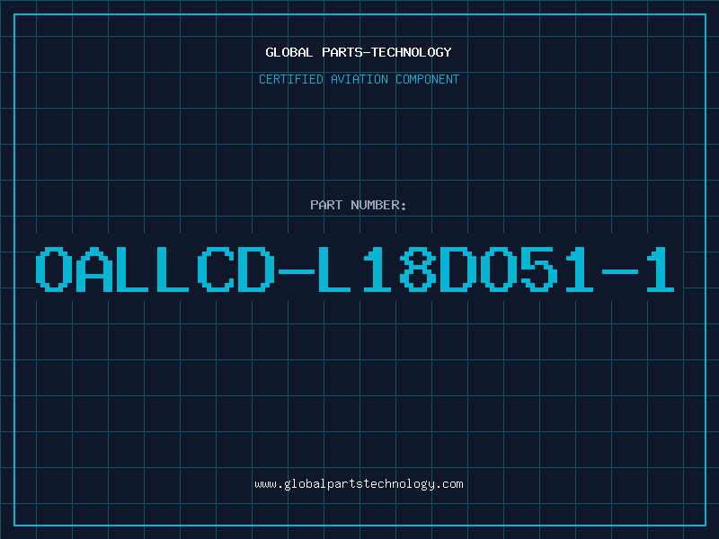 Aviation Part OALLCD-L18DO51-1