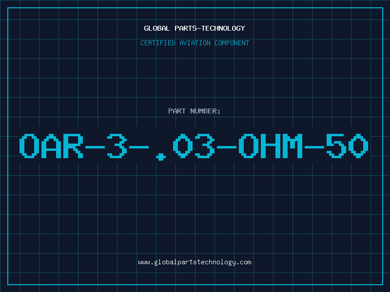 Aviation Part OAR-3-.03-OHM-50