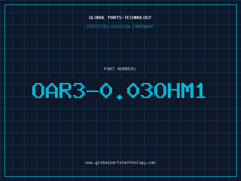 Aviation Part OAR3-0.03OHM1