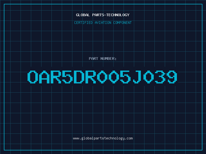 Aviation Part OAR5DR005J039