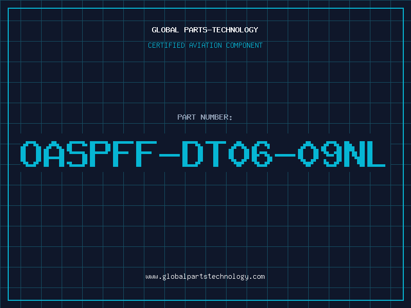 Aviation Part OASPFF-DT06-09NL