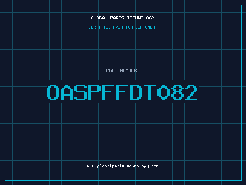 Aviation Part OASPFFDT082