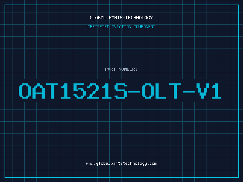 Aviation Part OAT1521S-OLT-V1