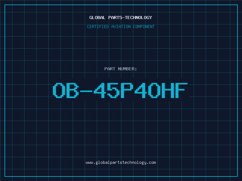 Aviation Part OB-45P4OHF