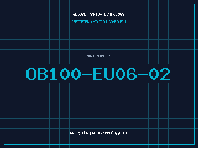 Aviation Part OB100-EU06-02
