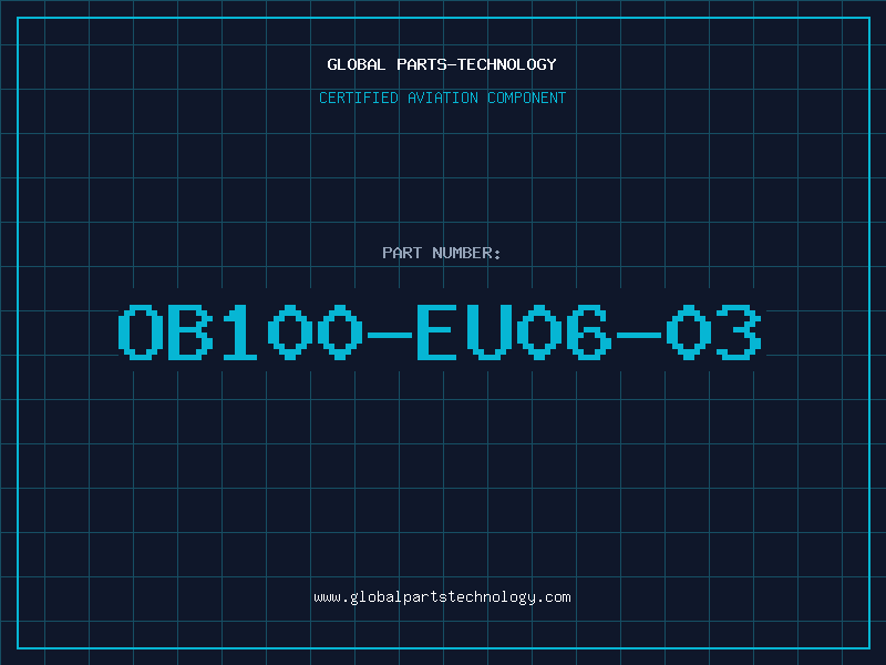 Aviation Part OB100-EU06-03