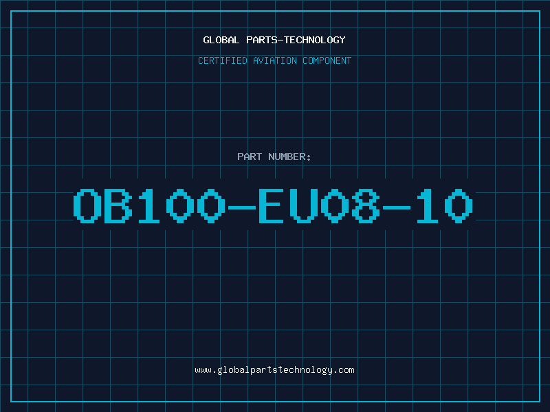 Aviation Part OB100-EU08-10