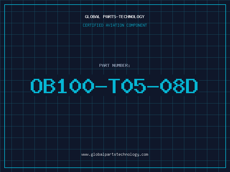 Aviation Part OB100-T05-08D