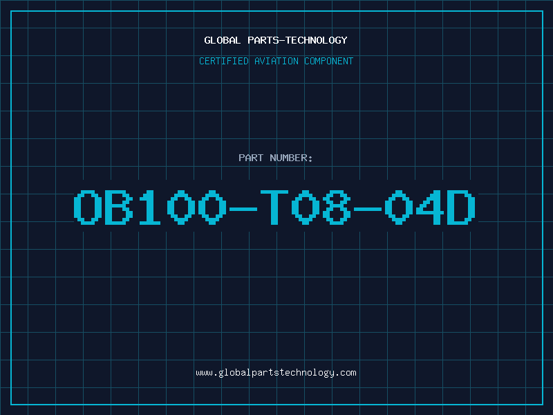 Aviation Part OB100-T08-04D