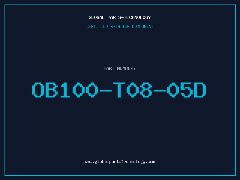 Aviation Part OB100-T08-05D
