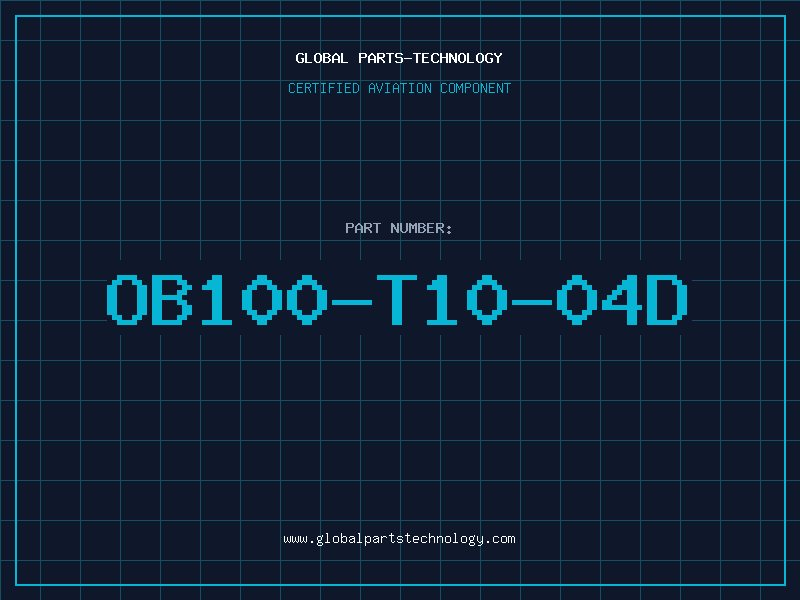 Aviation Part OB100-T10-04D
