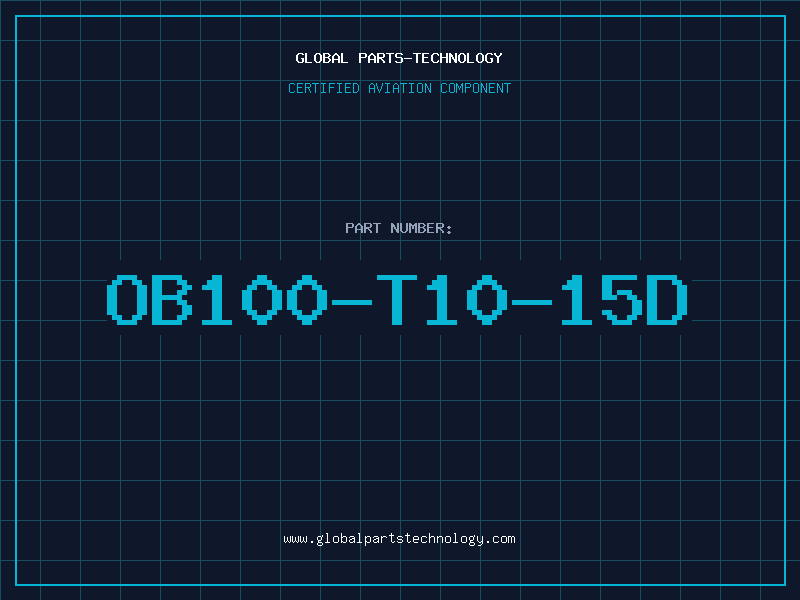 Aviation Part OB100-T10-15D