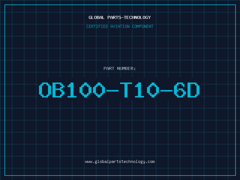 Aviation Part OB100-T10-6D