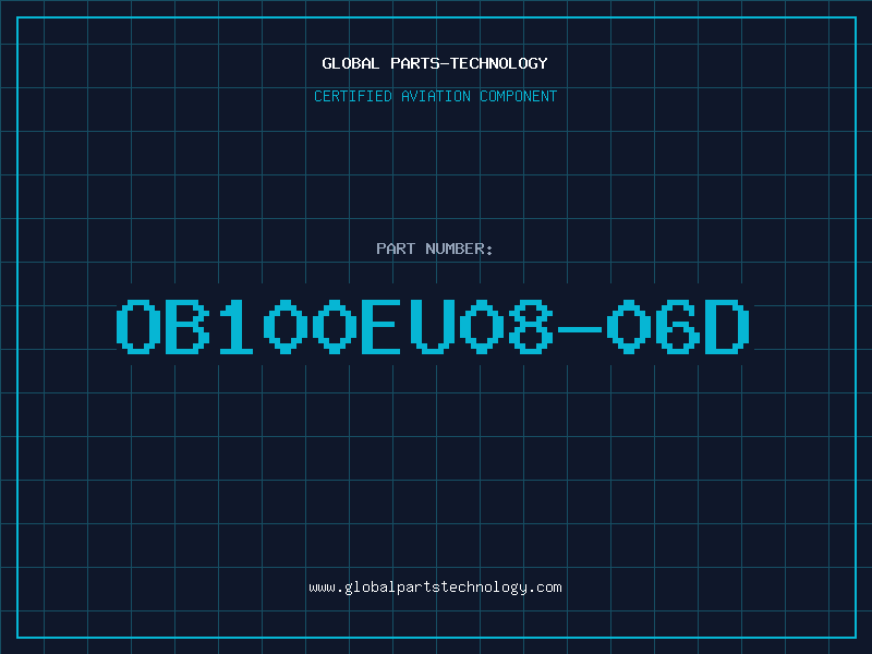 Aviation Part OB100EU08-06D
