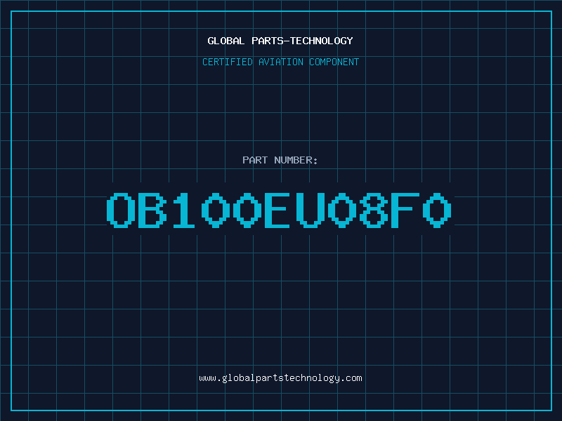 Aviation Part OB100EU08F0