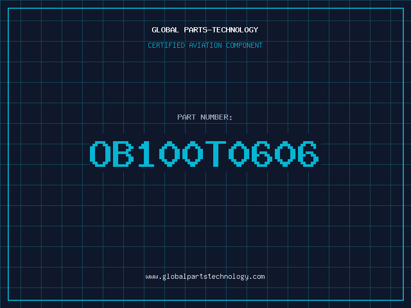 Aviation Part OB100T0606