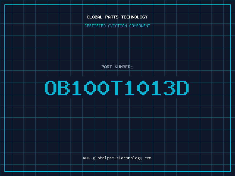Aviation Part OB100T1013D
