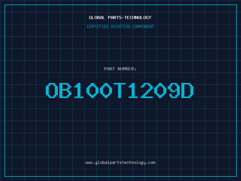 Aviation Part OB100T1209D