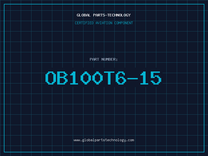 Aviation Part OB100T6-15