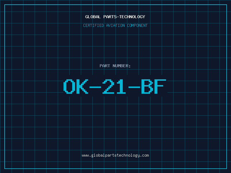 Aviation Part OK-21-BF