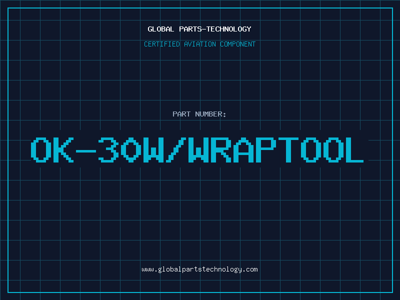 Aviation Part OK-30W/WRAPTOOL