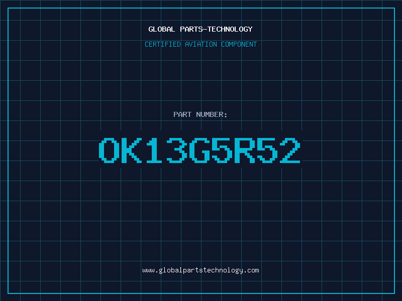 Aviation Part OK13G5R52