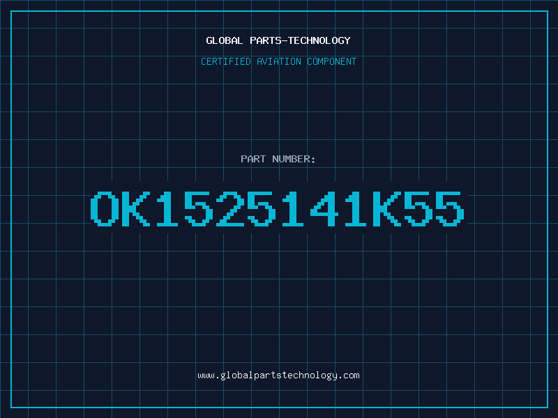 Aviation Part OK1525141K55