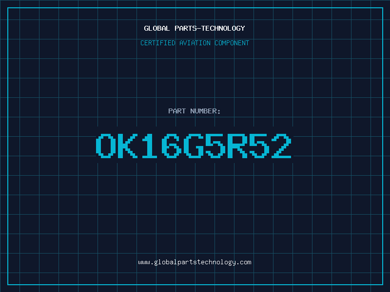 Aviation Part OK16G5R52