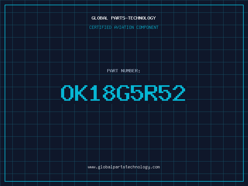 Aviation Part OK18G5R52