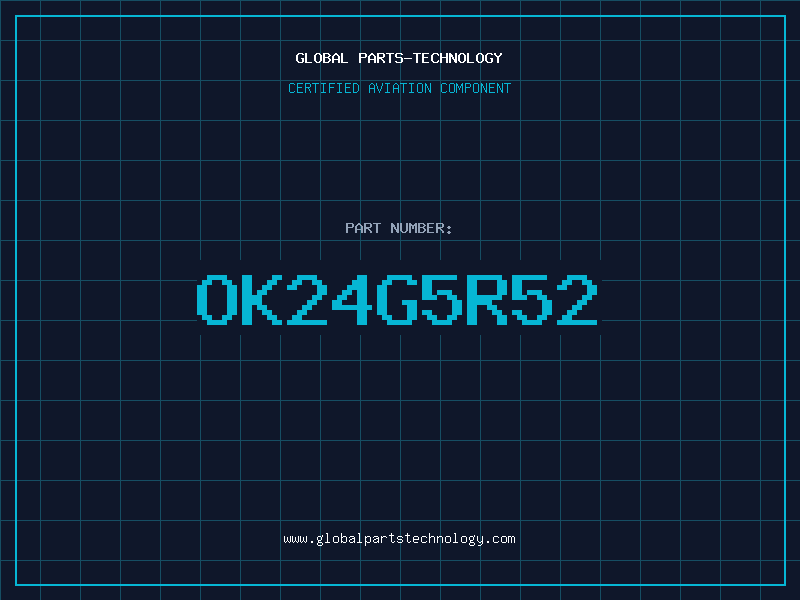 Aviation Part OK24G5R52
