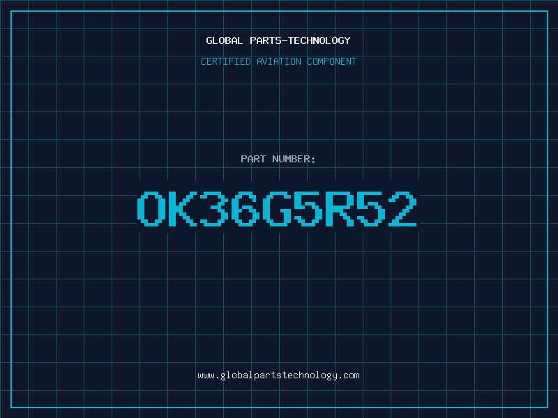 Aviation Part OK36G5R52
