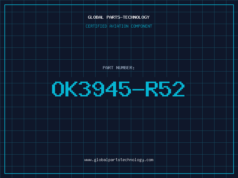 Aviation Part OK3945-R52
