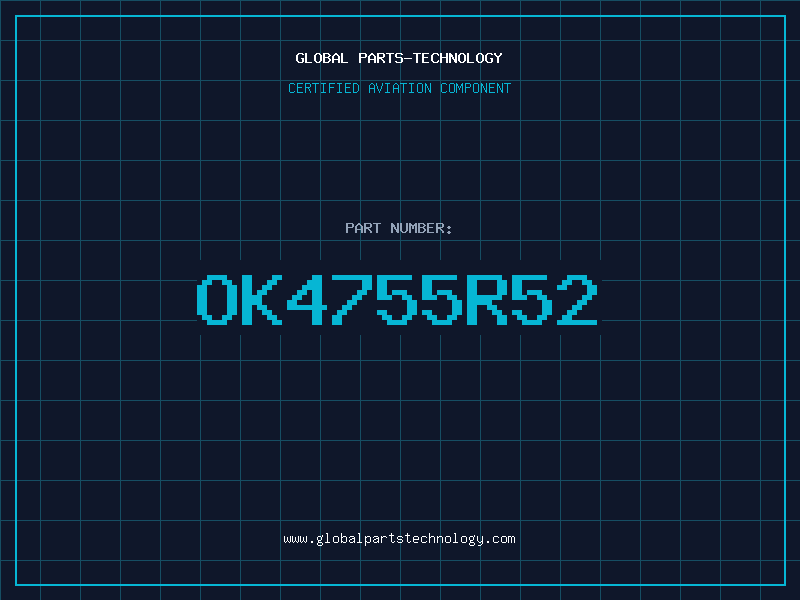 Aviation Part OK4755R52
