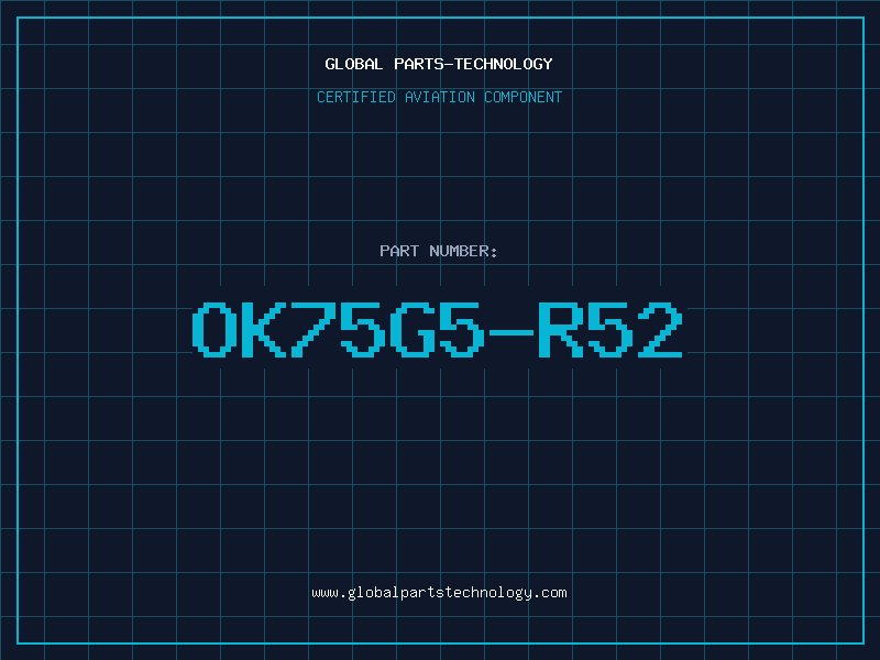 Aviation Part OK75G5-R52