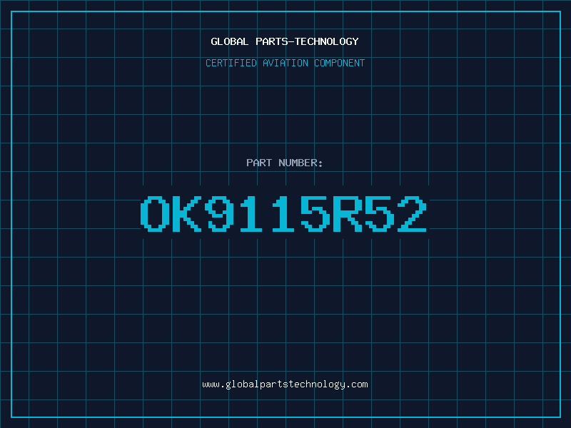 Aviation Part OK9115R52