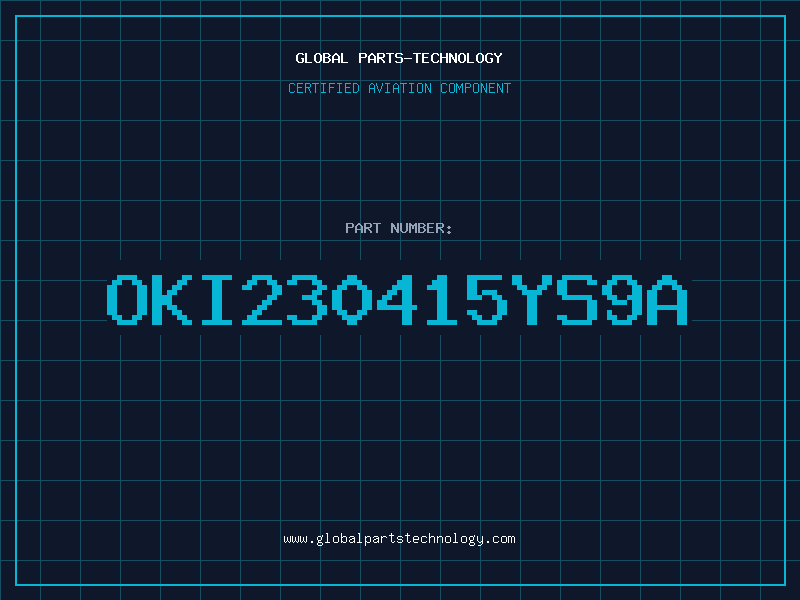 Aviation Part OKI230415YS9A