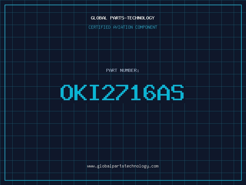 Aviation Part OKI2716AS