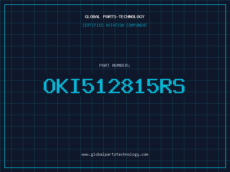 Aviation Part OKI512815RS