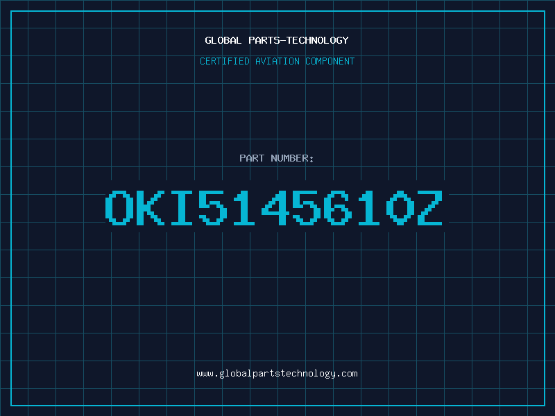 Aviation Part OKI5145610Z