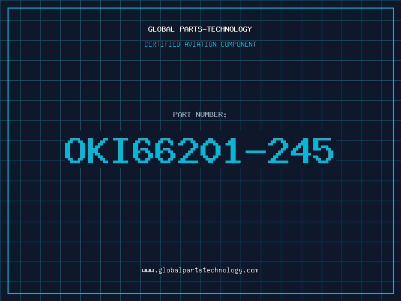 Aviation Part OKI66201-245