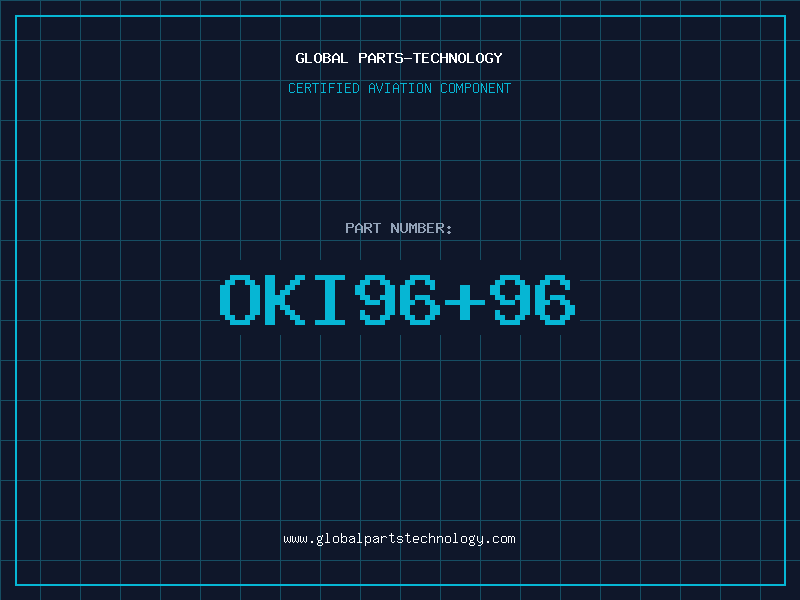 Aviation Part OKI96+96