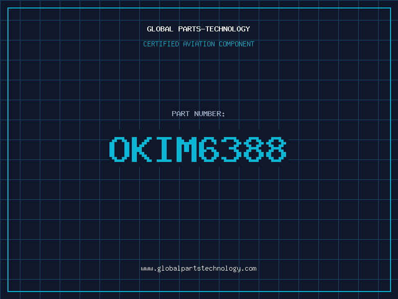 Aviation Part OKIM6388
