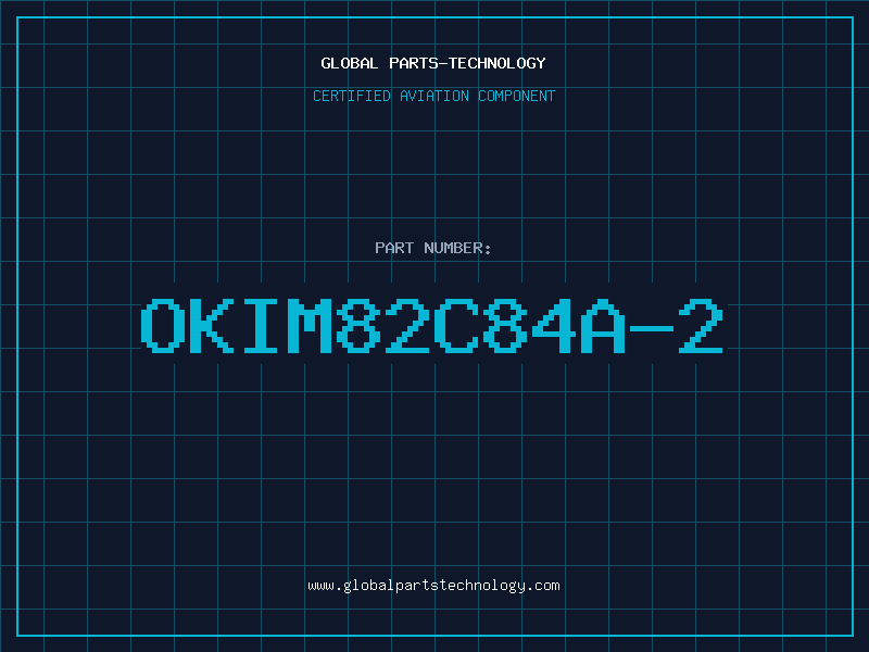Aviation Part OKIM82C84A-2