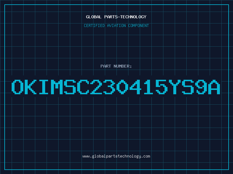 Aviation Part OKIMSC230415YS9A