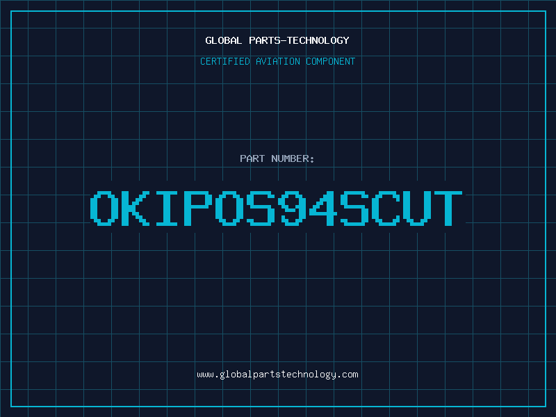 Aviation Part OKIPOS94SCUT
